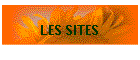LES SITES