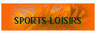 SPORTS-LOISIRS